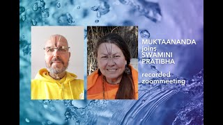 The Science of Spirituality: Satsang with inventor Muktaananda and Swamini Pratibha 2022 02 06