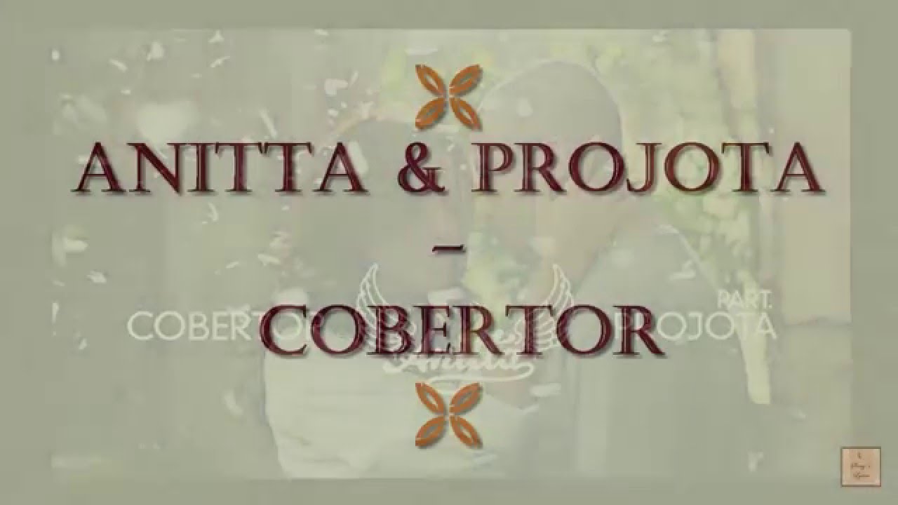 Cobertor – Anitta & Projota (Letra e música)