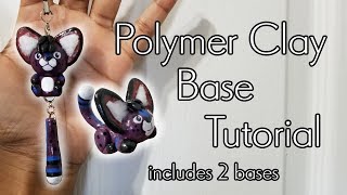 Polymer Clay Base Tutorial || Dangle Tail base+ Laying base