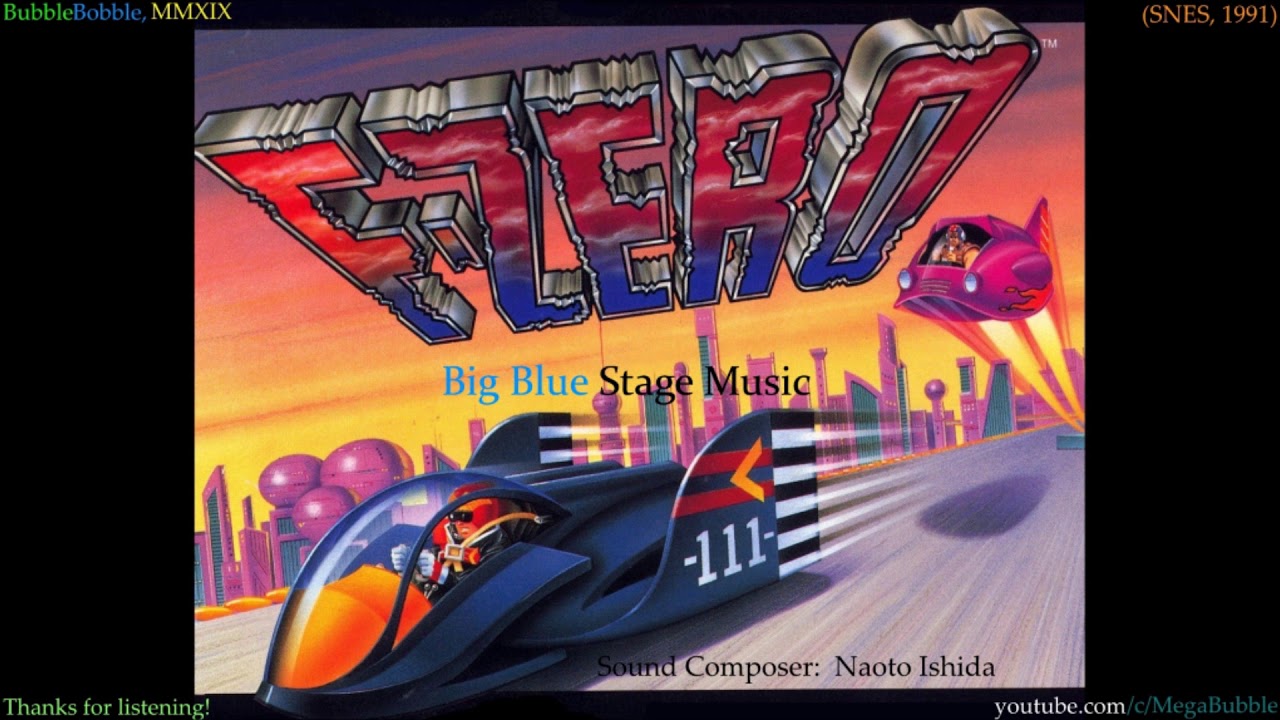 F Zero Snes Big Blue Music Extended To 1 Hour Youtube