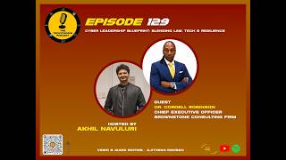 The Tech’o’Space Podcast Ep 129 - Cyber Leadership Blueprint: Blending Law, Tech & Resilience