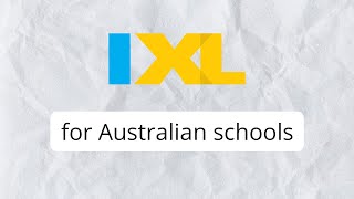IXL for Australian schools