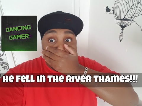 MY FRIEND FELL IN THE RIVER THAMES!! 