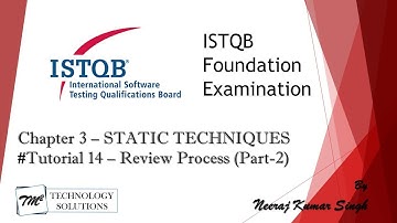 ISTQB Foundation Level Certification 2011 | 3.2 Review Process (Part-2)