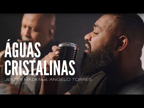Jeyzer Maia feat. Ângelo Torres | Águas Cristalinas (Cover) Marquinhos Gomes
