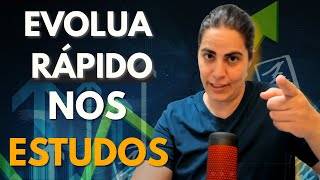 🅾️ COMO EVOLUIR RÁPIDO nos ESTUDOS — sem estudar o dia inteiro