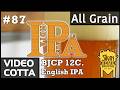 English IPA "Old Style" | Video COTTA All Grain | Come fare la BIRRA in CASA