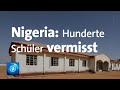 Nigeria: Offenbar mehr als 300 Schuljungen verschleppt