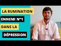 La rumination ennemi n1 dans la dpression