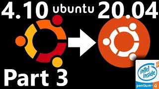 Upgrading Through Every Version Of Ubuntu 32-Bit Part 3