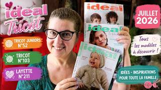 Magazines Idéal Tricot – Juillet 2026 📖 N°103 • N°52 • N°211 | Tous les modèles !