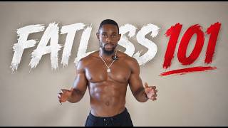 The Fundamentals Of Fat Loss, Everything You Need To know