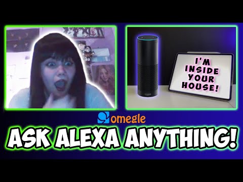 Ask Alexa Anything on OMEGLE!