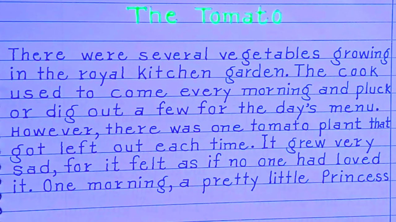 The Tomato English Story//Story Writing