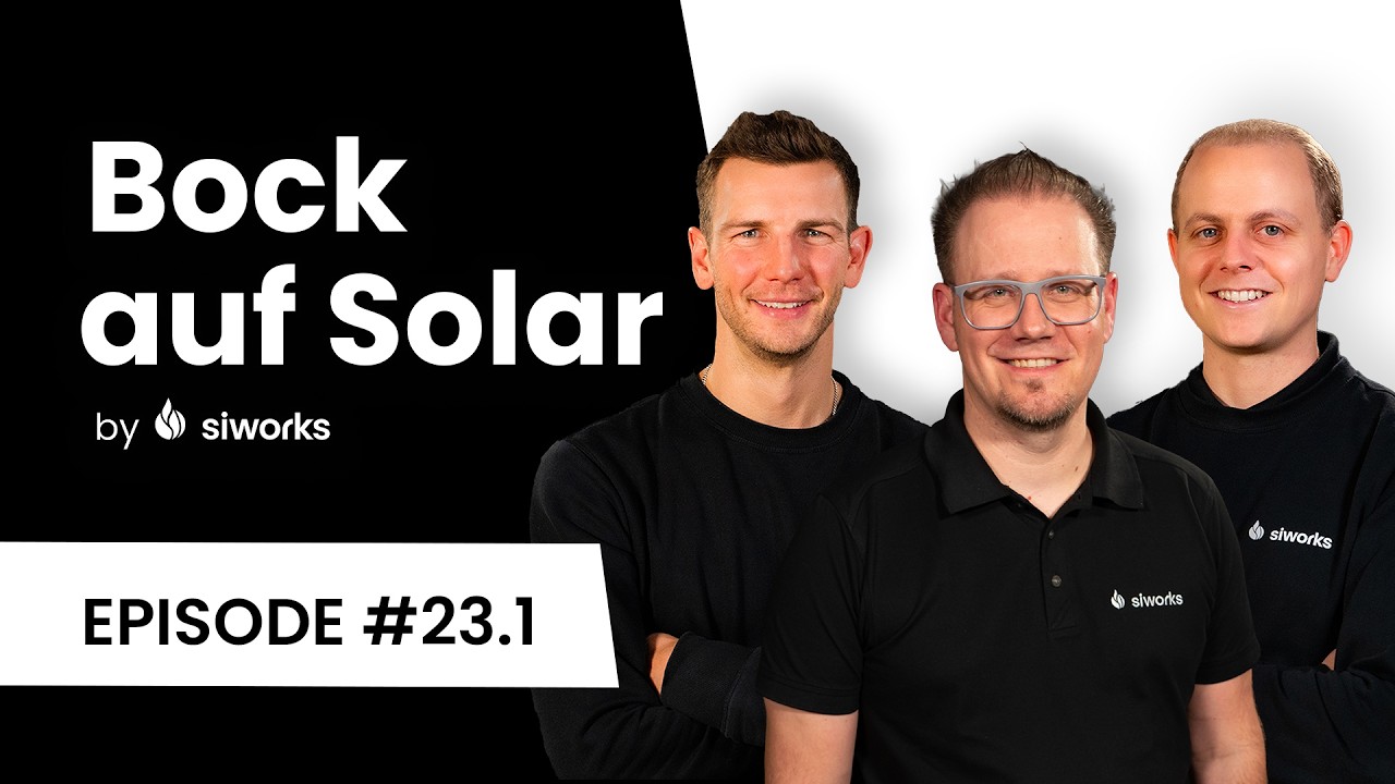 Bock auf Solar | Photovoltaik & Gebäudeautomation | Episode 23.1