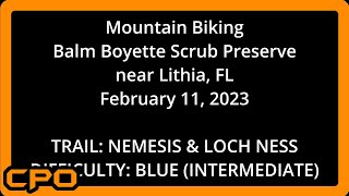 MTB - Nemesis and Loch Ness - Balm Boyette - 2-11-23