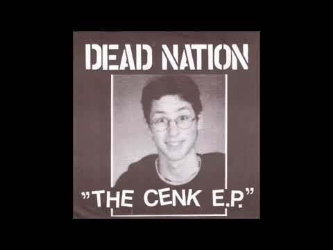 Dead Nation — Dead Nation - The Cenk EP 7"