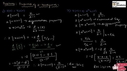 problems on properties of Z transform (part 2) || EC Academy