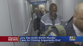 Jury Has Keith Smith Murder As Closing Arguments End