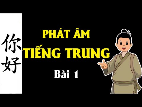 Video Học Giao Tiếp Tiếng Trung Cơ Bản | Phát Âm 1 - youtube