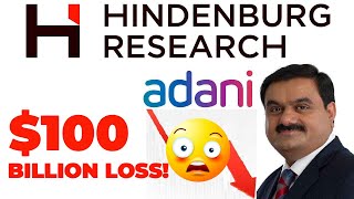 $100 billion loss! ADANI VS HINDENBURG