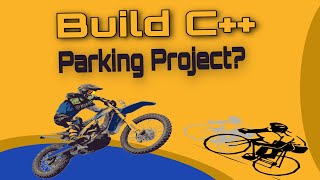 How to Build a Car parking project | C++ Programming | Project # 2