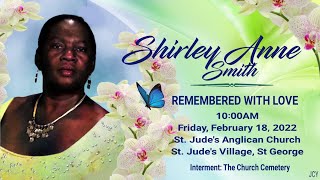 A Service of Thanksgiving for Shirley Smith.
