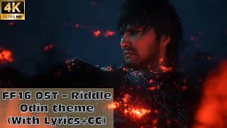 【FF16】Riddle - Odin theme (With Lyrics CC)