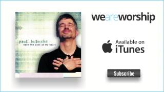 Video thumbnail of "Paul Baloche - Revival Fire Fall"