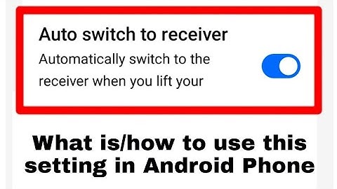 Auto switch to receiver kya hai on use kaise kare।what is/how to use auto switch to receiver setting
