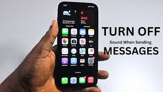 How To Turn Off Sound When Sending Messages On Iphone
