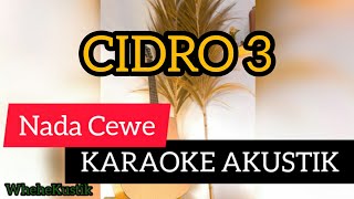 CIDRO 3 - YENI INKA (KARAOKE GITAR AKUSTIK)