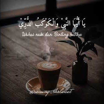 Sholawat ya ayyuhannabi || lirik beserta artinya ||