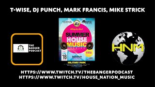 T-WISE, DJ PUNCH, MARK FRANCIS, MIKE STRICK (MILITARY PARK/THE BANGER PODCAST)