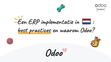 Webinar - Een ERP implementatie in Nederland: best practices en waarom Odoo?