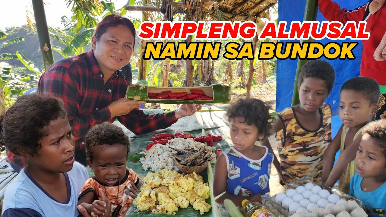 SIMPLENG ALMUSAL NAMIN SA BUNDOK