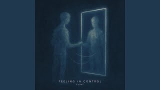Feeling in Control