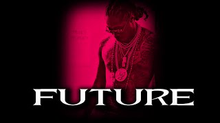 FUTURE - PERCOCET &amp; STRIPPER JOINT