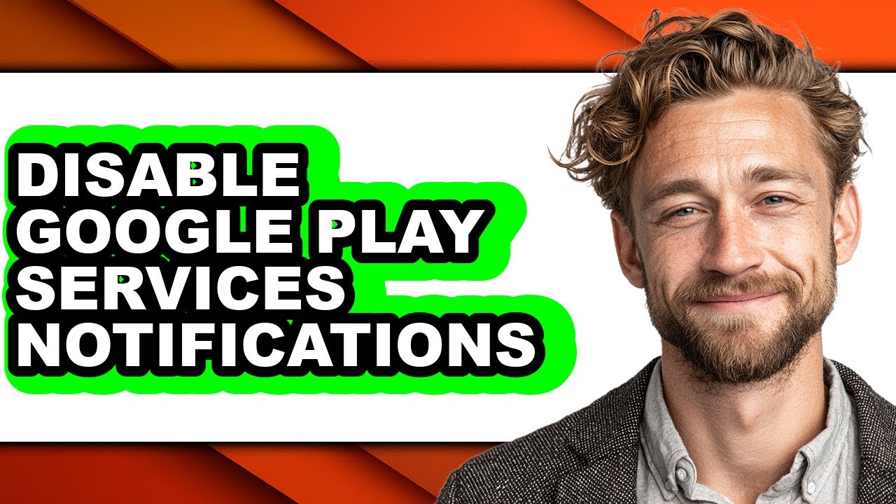 How to Disable Google Play Services Notifications - Full Guide - YouTube