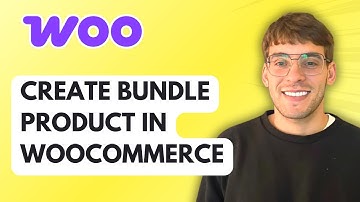 How to Create Bundle Product in WooCommerce [2025 Guide]