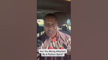 Are You Being Attacked By A Python Spirit? #pythonspirit #shorts