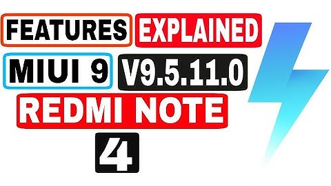 Redmi Note 4 V9.5.11.0 Full FEATURES Explained , Bugs FIXED & More New...ੴ