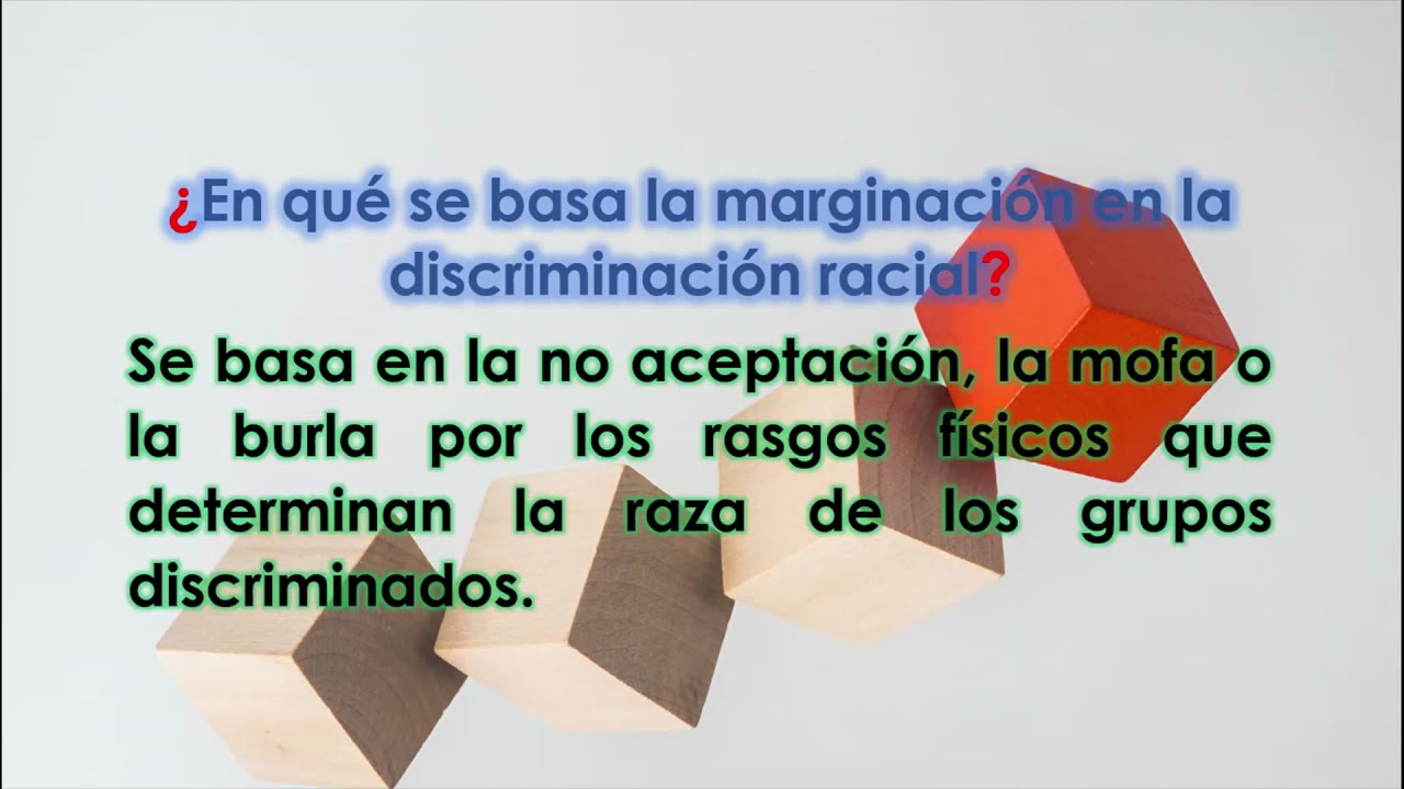 Racismos y discriminación, 7 preguntas y respuestas. - YouTube