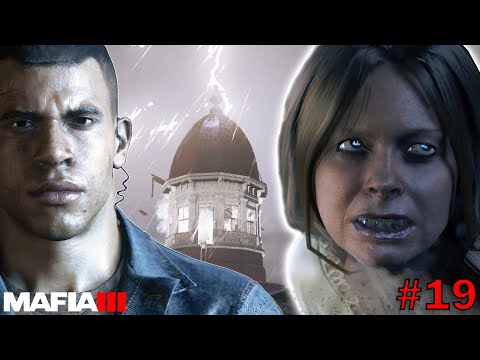 ЖУТКИЕ ВЕЩИ ТВОРЯТСЯ В НЬЮ-БОРДО... [Прохождение Mafia III: Definitive Edition #19]