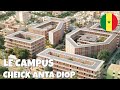 Sngal  le nouveau campus  cheick anta diop  dakar