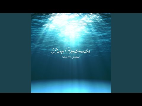 Deep Underwater