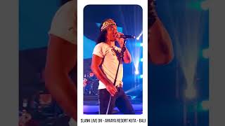 #8.SLANK LIVE ON ANVAYA KUTA -  BALI