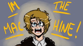 The Machine - Hetalia & 2pHetalia Animatic