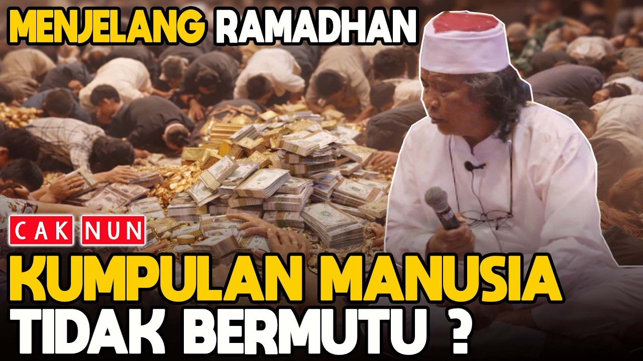Menjelang Ramadhan, Cak Nun Bongkar Mentalitas Rendahan Bangsa Ini !!!