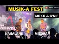 MUSIK-A FEST | G'nie & Moko Koza | Showdown | Mizoram | Nagaland